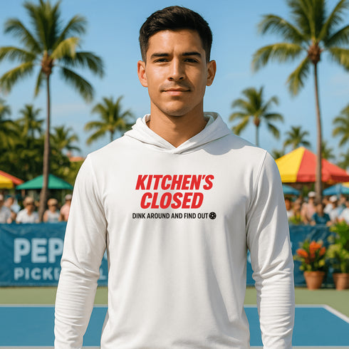 Kitchen's Closed.. Dink Around and Find Out! Performance Shirt – Short Sleeve, Long Sleeve & Hoodie
